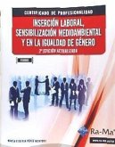 Inserción laboral, sensibilización medioambiental y en la igualdad de género