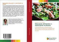Educação alimentar e nutricional no Brasil - Penna Firme Rodrigues, Livia