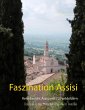 Faszination Assisi - Bild 1
