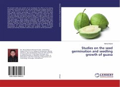 Studies on the seed germination and seedling growth of guava