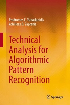 Technical Analysis for Algorithmic Pattern Recognition - Tsinaslanidis, Prodromos E.;Zapranis, Achilleas D.