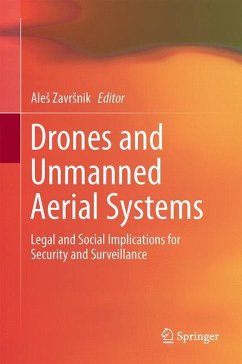 Drones and Unmanned Aerial Systems