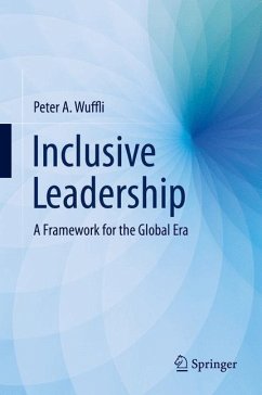 Inclusive Leadership - Wuffli, Peter A.