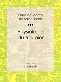 Physiologie du troupier (eBook, ePUB)