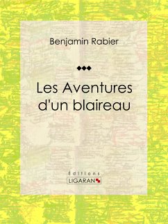 Les Aventures d'un blaireau (eBook, ePUB) - Ligaran; Rabier, Benjamin
