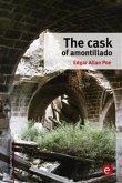 The cask of amontillado (eBook, PDF) The cask of amontillado (eBook, PDF)