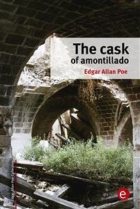 The cask of amontillado (eBook, PDF) - Allan Poe, Edgar