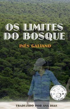 Os Limites do Bosque (eBook, ePUB) - Ines Galiano
