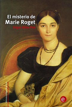 El misterio de Marie Roget (eBook, PDF) - Allan Poe, Edgar