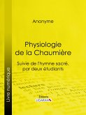 Physiologie de la Chaumière (eBook, ePUB)