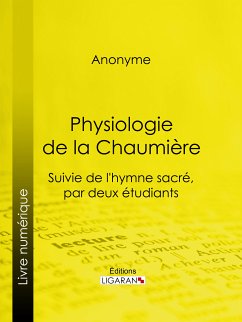 Physiologie de la Chaumière (eBook, ePUB) - Anonyme; Ligaran