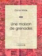 Une maison de grenades (eBook, ePUB) - Bild 1