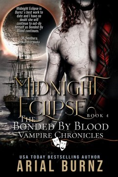 Midnight Eclipse (Bonded By Blood Vampire Chronicles, #4) (eBook, ePUB) - Burnz, Arial
