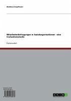 Mitarbeiterbefragungen in Sozialorganisationen - eine Evaluationsstudie (eBook, ePUB)