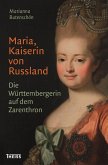 Maria, Kaiserin von Russland (eBook, PDF)