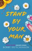 Stand By Your Man (Almost In Love, #2) (eBook, ePUB)