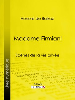 Madame Firmiani (eBook, ePUB) - de Balzac, Honoré; Ligaran
