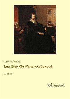 Jane Eyre, die Waise von Lowood - Brontë, Charlotte
