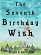The Seventh Birthday Wish (eBook, ePUB) - Bild 1
