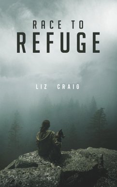 Race to Refuge (eBook, ePUB) - Craig, Liz