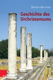 Geschichte des Urchristentums (eBook, ePUB)