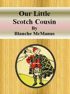 Our Little Scotch Cousin (eBook, ePUB) - Mcmanus, Blanche
