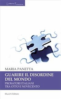 Guarire il disordine del mondo (eBook, ePUB) - Panetta, Maria