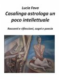 Casalinga astrologa un poco intellettuale (eBook, ePUB)