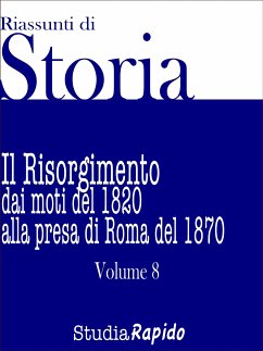 Riassunti di Storia - Volume 8 (eBook, ePUB) - Rapido, Studia