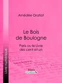 Le Bois de Boulogne (eBook, ePUB)