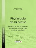 Physiologie de la Presse (eBook, ePUB)