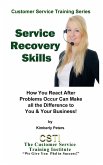 Service Recovery Skills (Customer Service Training Series, #7) (eBook, ePUB)