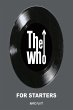 The Who For Starters (Pop Gallery... - Bild 1