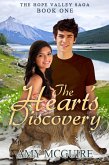 The Heart's Discovery (The Hope Valley Saga, #1) (eBook, ePUB)