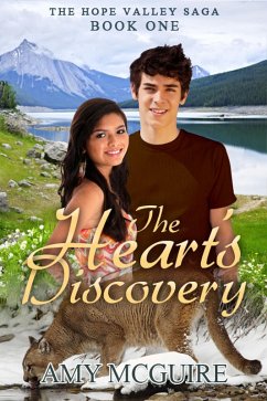 The Heart's Discovery (The Hope Valley Saga, #1) (eBook, ePUB) - McGuire, Amy