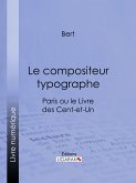 Le compositeur typographe (eBook, ePUB)