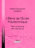 L'Élève de l'École polytechnique (eBook, ePUB)