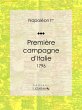 Première campagne d'Italie (eBook,... - Bild 1