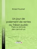 Un jour de paiement de rentes au Trésor public (eBook, ePUB)