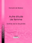 Autre étude de femme (eBook, ePUB)