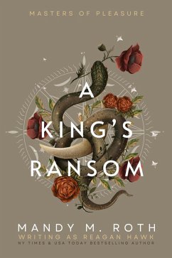 Cover A King's Ransom (Masters of Pleasure, #1) (eBook, ePUB)