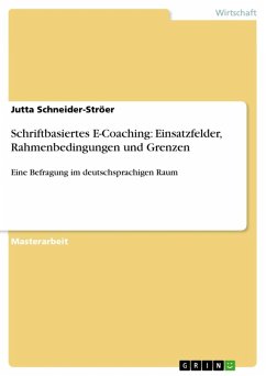 Schriftbasiertes E-Coaching: Einsatzfelder, Rahmenbedingungen und Grenzen (eBook, ePUB) - Schneider-Ströer, Jutta