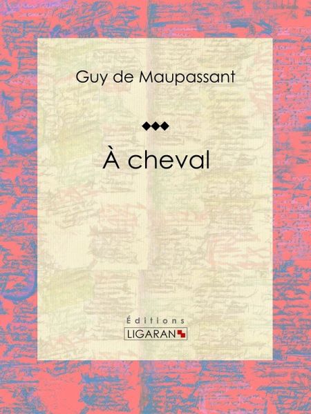 À cheval (eBook, ePUB)