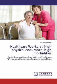 Healthcare Workers : high physical endurance, high morbidities