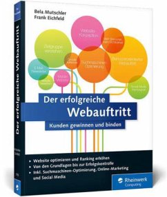 Der erfolgreiche Webauftritt - Mutschler, Bela;Eichfeld, Frank