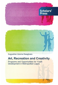 Art, Recreation and Creativity - Nwagbara, Augustine Uzoma