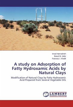 A study on Adsorption of Fatty Hydroxamic Acids by Natural Clays