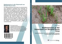 Bodenerosion in der Steiermark am Beispiel Raum Gnas - Kasinger, Ruth