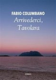 Arrivederci, Tavolara (eBook, ePUB)