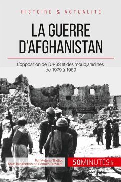 La guerre d'Afghanistan - Mylène Théliol; 50minutes